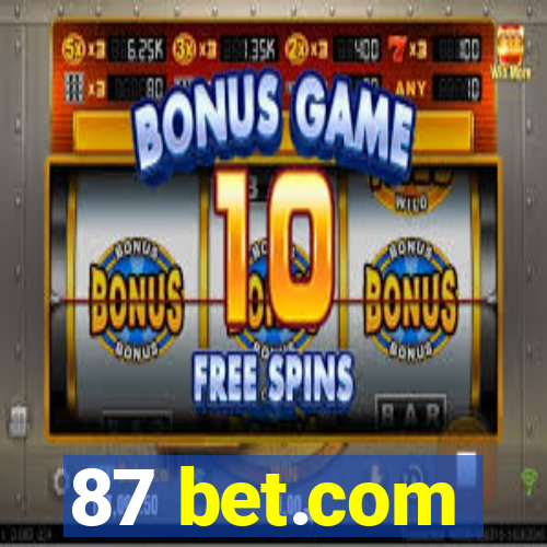 87 bet.com